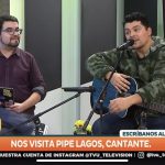 #AbreTuAgenda en TVU: Panoramas y lo nuevo de Pipe Lagos